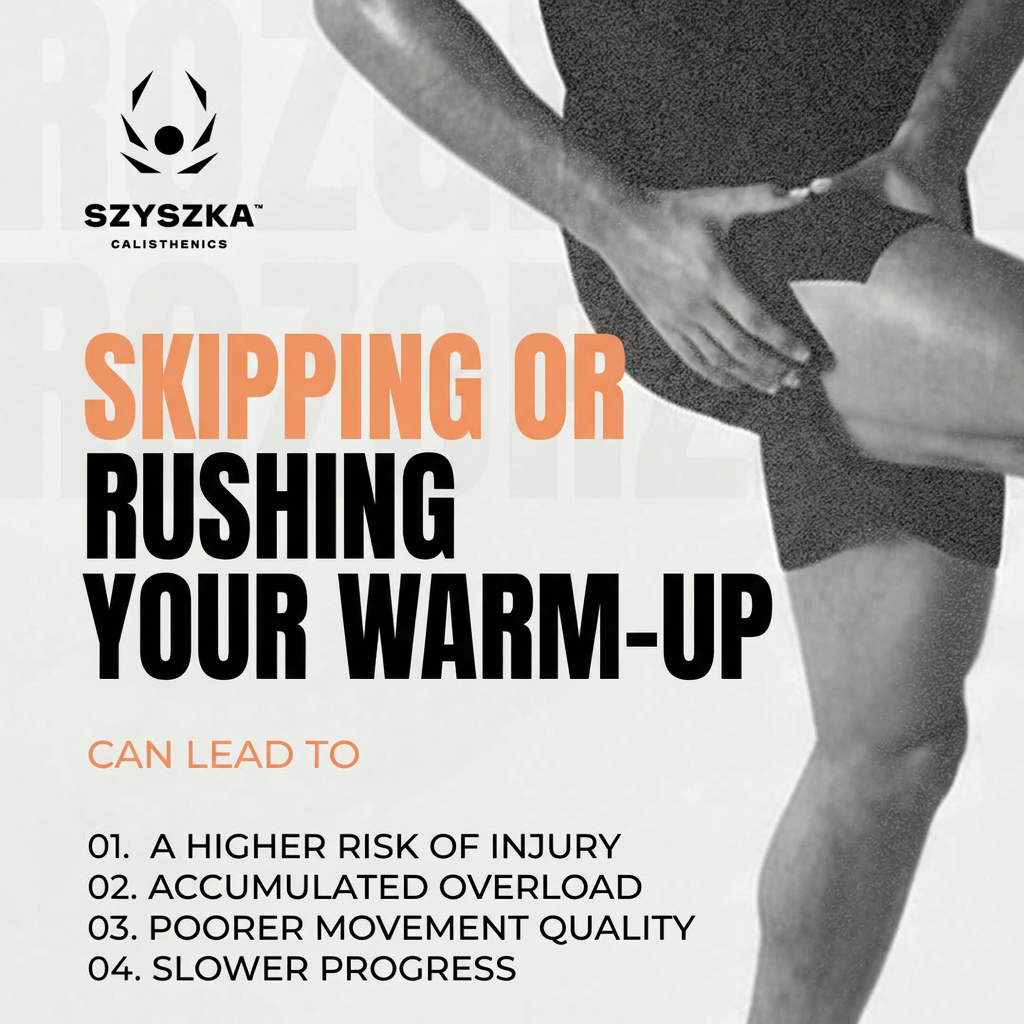 Skipping or rushing through your warm-up can lead to injuries and slower progress