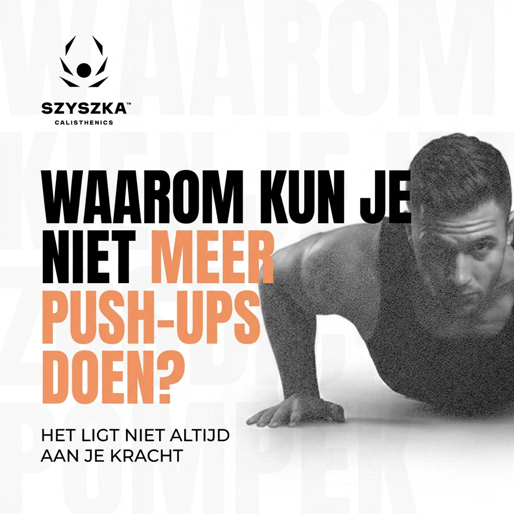 GAME CHANGER #02: Waarom je niet meer push-ups kunt doen